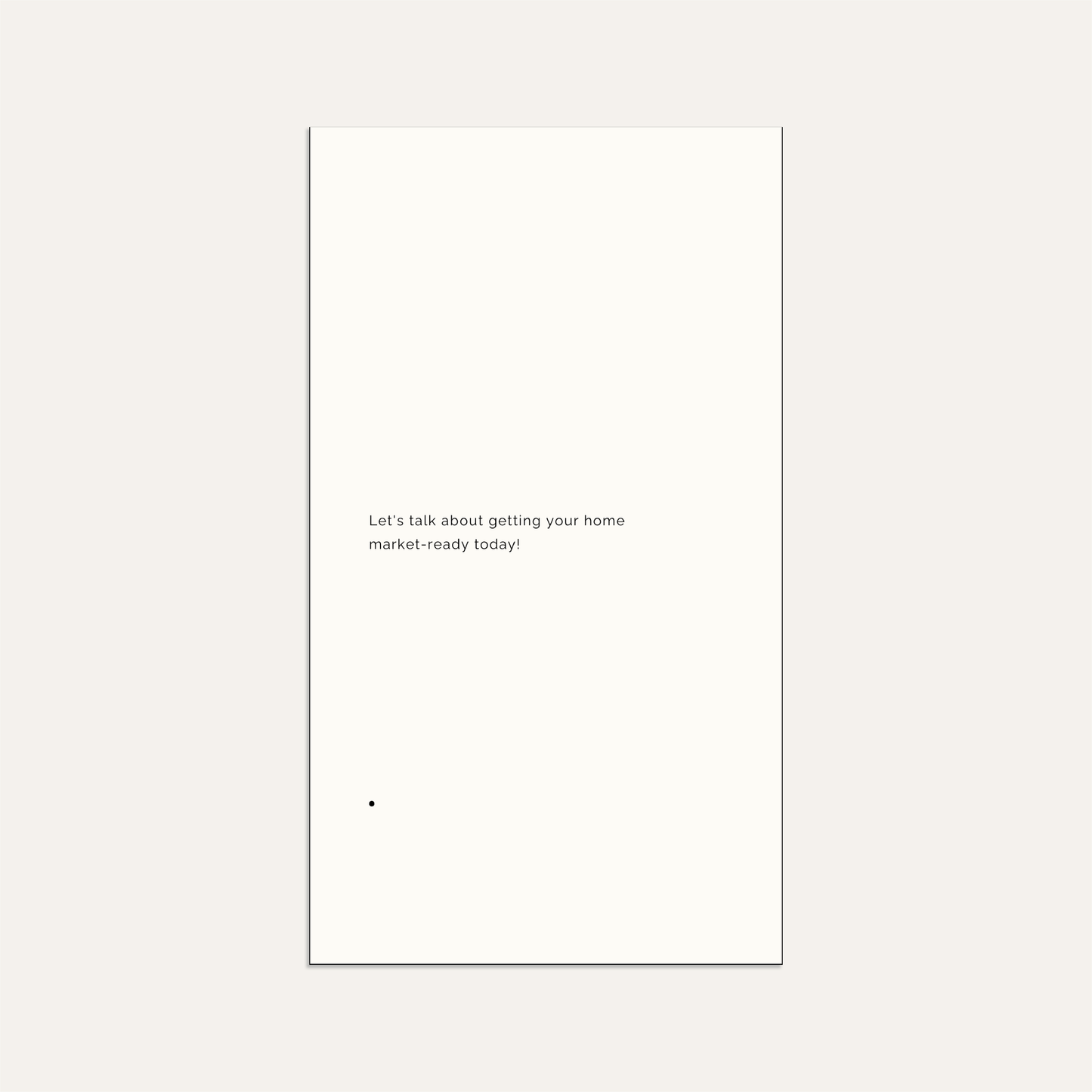 Maximize Your Home's Potential With Staging! (Linen)