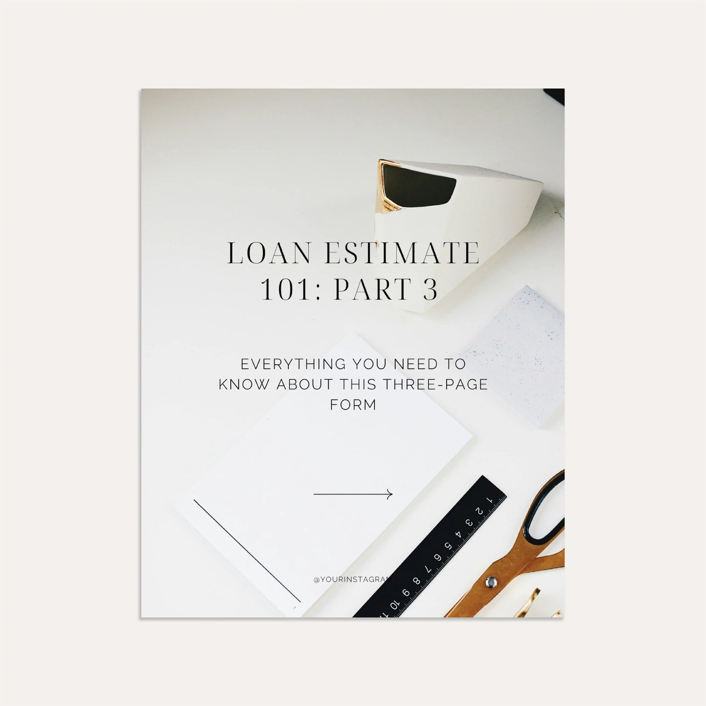 Loan Estimate 101 Part 3- Linen