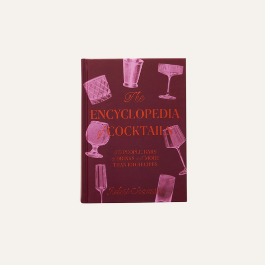 Encyclopedia of Cocktails