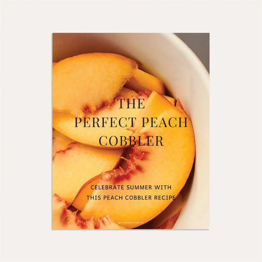 Perfect Peach Cobbler - Sage