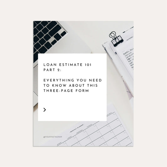 Loan Estimate 101 Part 2- Graphite