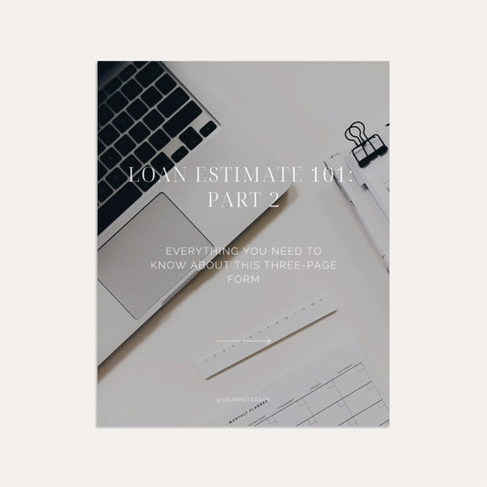 Loan Estimate 101 Part 2- Linen