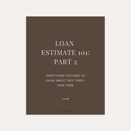 Loan Estimate 101 Part 2- Sage
