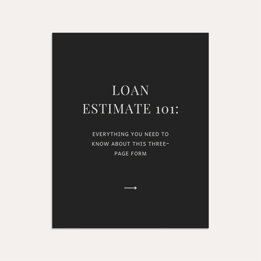 Loan Estimate 101 Part 3- Sage