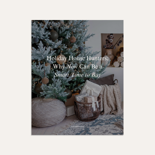 Holiday House Hunters: Why Now Can Be a Smart Time to Buy