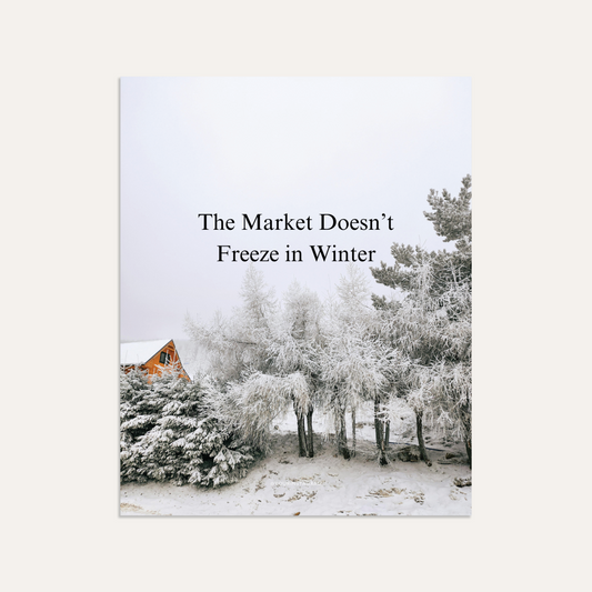 The Market Doesn’t Freeze in Winter