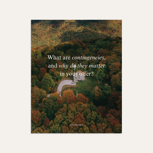 What’s are contingencies, and why does they matter?