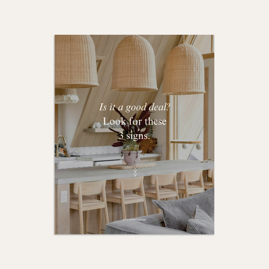 Is it a good deal? Look for these 3 signs.