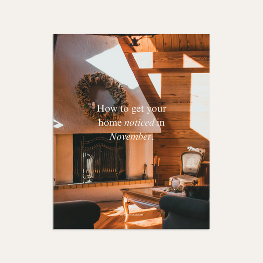 How to get your home noticed in November.