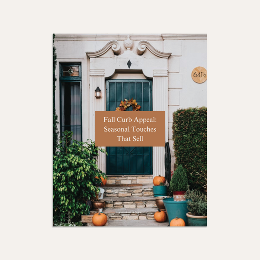 Fall Curb Appeal: Seasonal Touches That Sell