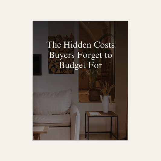 The Hidden Costs Buyers Forget to Budget For