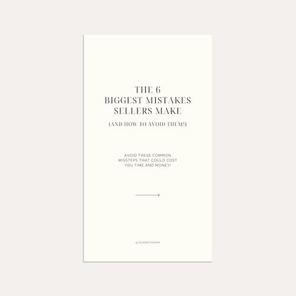 The 6 Biggest Mistakes Sellers Make